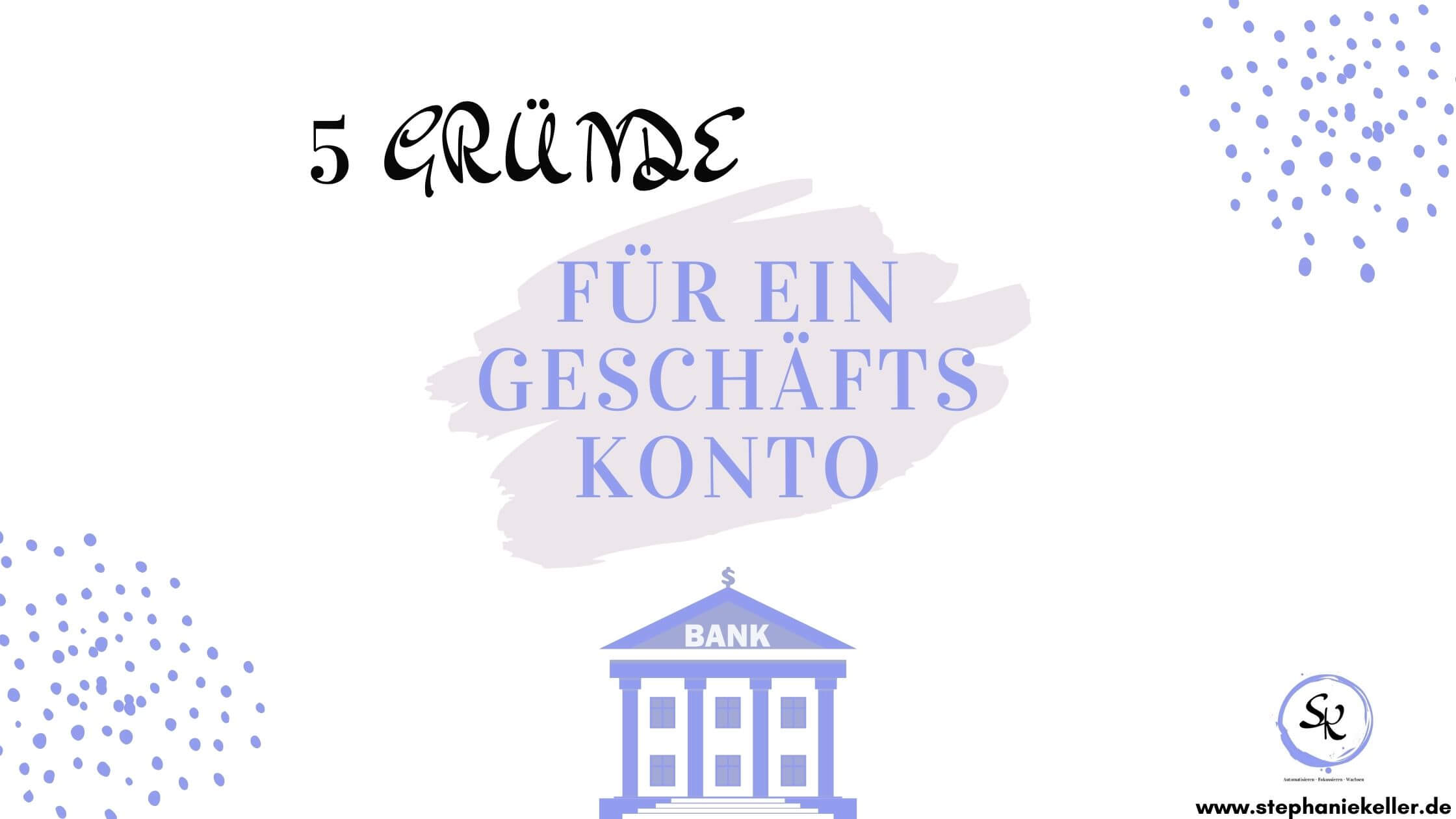 Titelbanner-5-Gruende-fuer-Geschaeftskonto