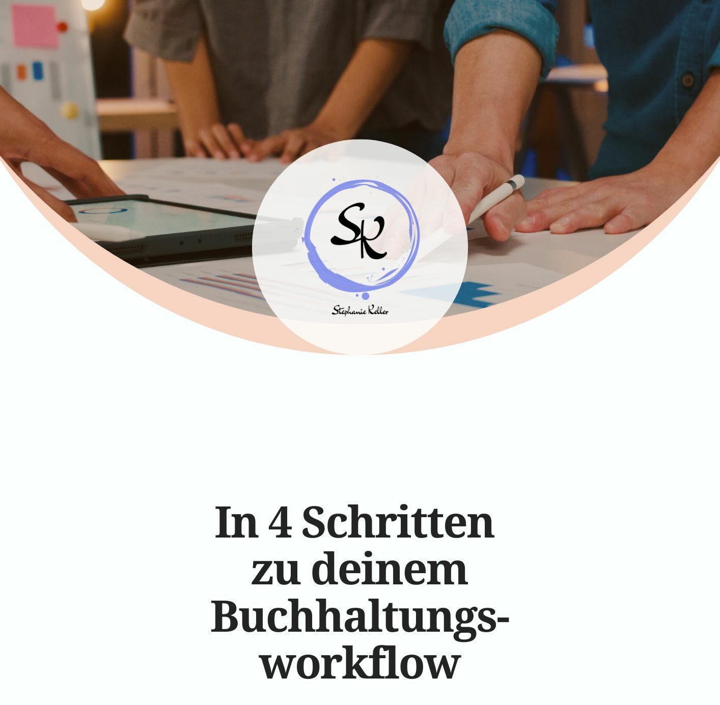 WB In 4 Schritten zu deinem Buchhaltungsworkflow V1 Workbook