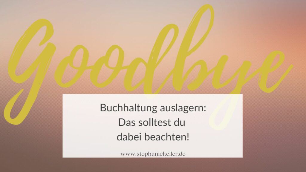 Buchhaltung auslagern