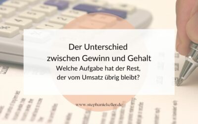 Der Unterschied  zwischen Gewinn und Gehalt