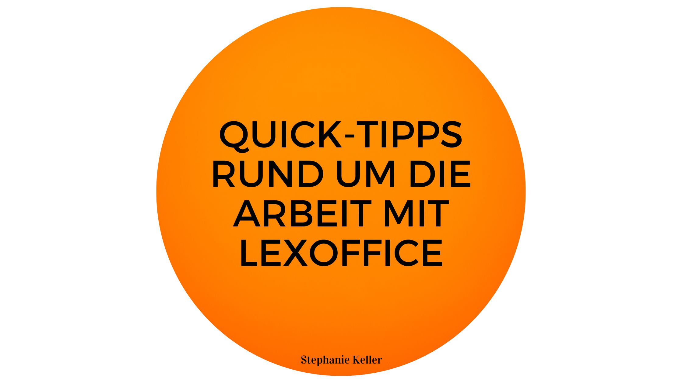 Quicktipps rund um die Arbeit mit lexoffice